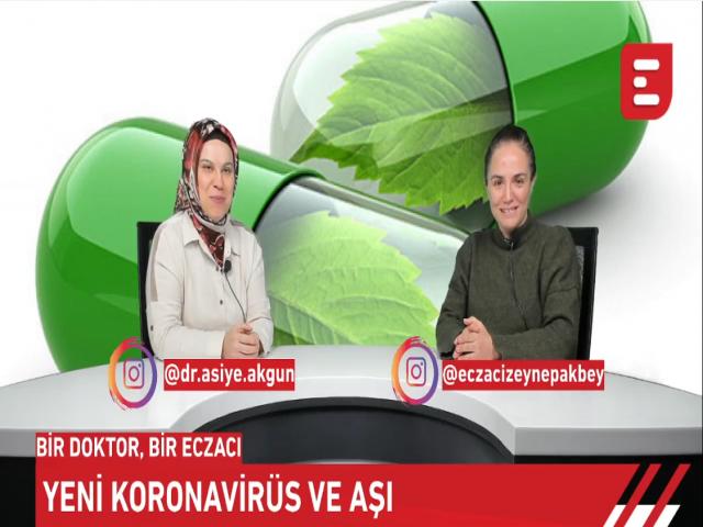 Yeni Korona Virüs ve Aşı